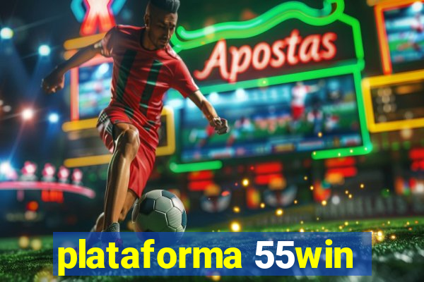 plataforma 55win